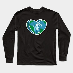 Happy Earth Day Long Sleeve T-Shirt